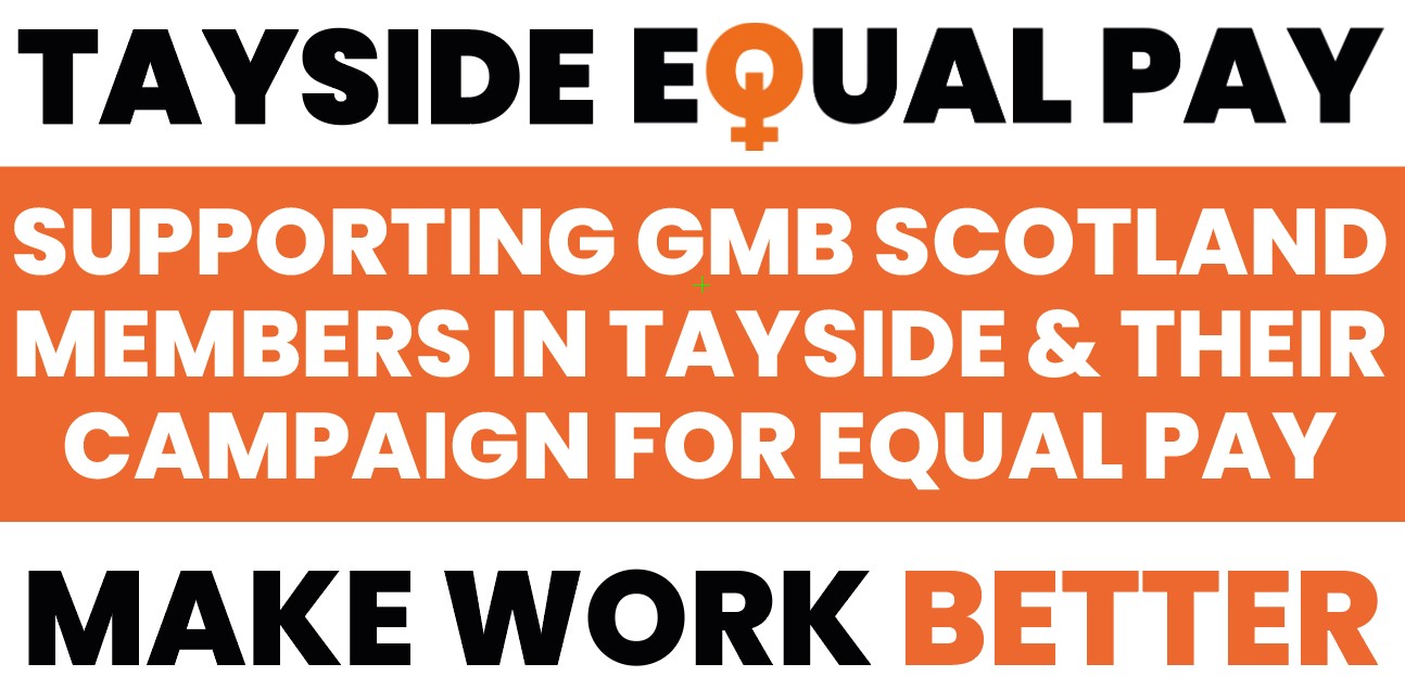 Petition to support GMB Scotland Members in Tayside 
